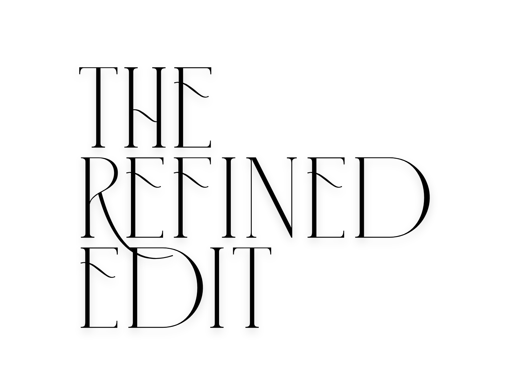 The Refined Edit